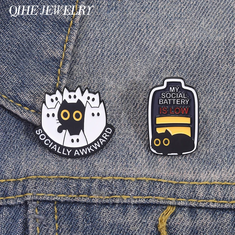 Cartoon Socially Awkward Cat Brooch Enamel Pins Cat My Social Battery Is Low Brooches Clothes Lapel Badges Jewelry Friends Gifts