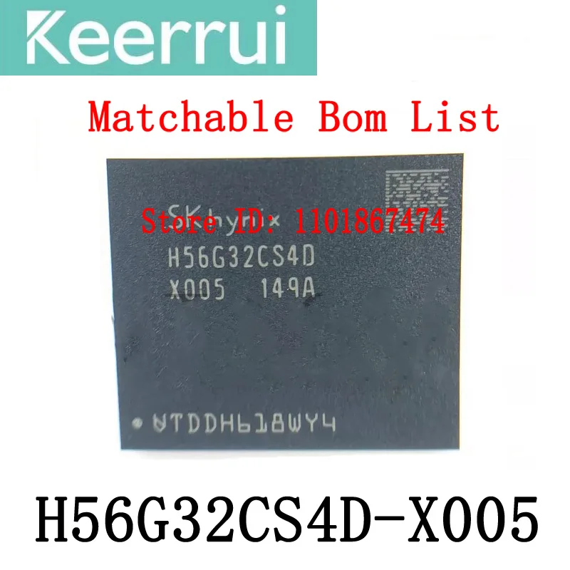 

1~100pcs/lot brand new original H56G32CS4D-X005 BGA H56G32CS4D X005 IC Chipset optional BOM list