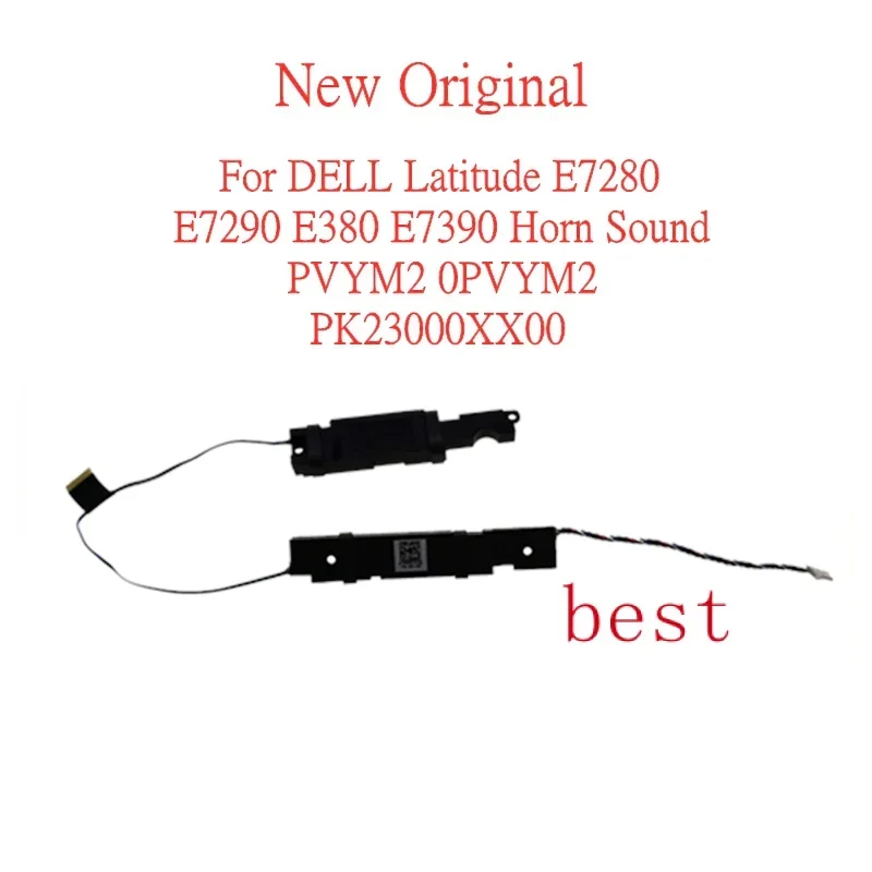 New OriginalLaptop Speaker For DELL Latitude E7280 E7290 E380 E7390 Horn Sound PVYM2 0PVYM2 PK23000XX00