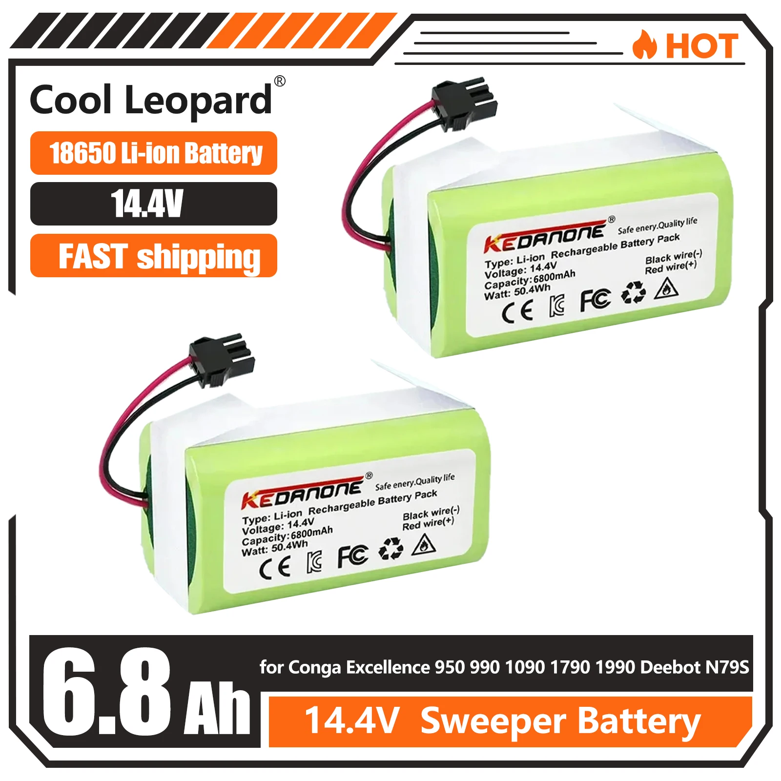 

4S1P 14.4V 6800mAh Li-ion Battery for Conga Excellence 990 1090 Ecovacs Deebot N79S N79 DN622 Eufy Robovac 11 11S 12 35C X500