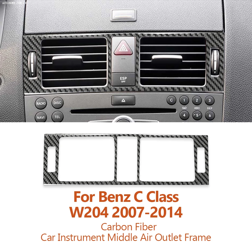 

For Mercedes Benz C Class W204 2007-2014 Carbon Fiber Car Instrument Middle Air Outlet Frame Decorative Sticker Auto Accessories