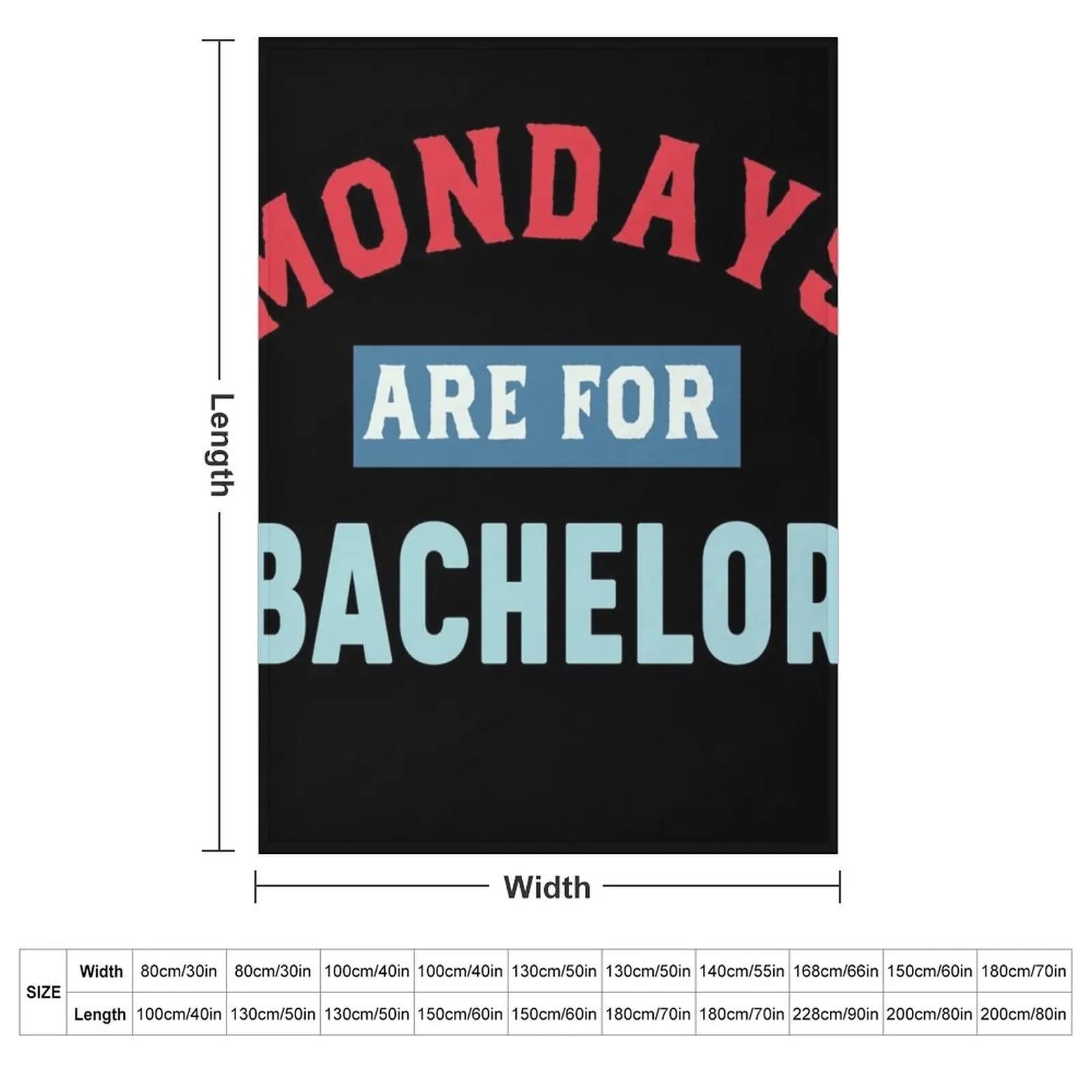 Mondays are for bachelor Throw Blanket Tourist Flannel Bed covers Luxury Thicken Blankets