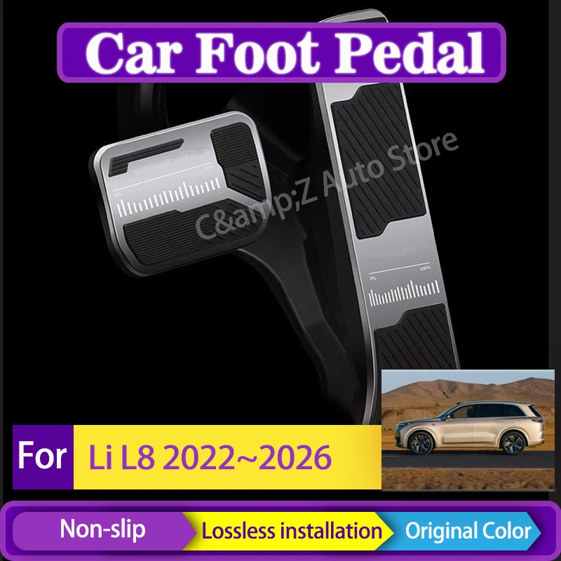 

Car Foot Pedals For Li L8 Lixiang L8 2022 2023 2024 2025 2026 Aluminum Alloy Covers Rest Pedal Brake Accelerator Pads Acessories