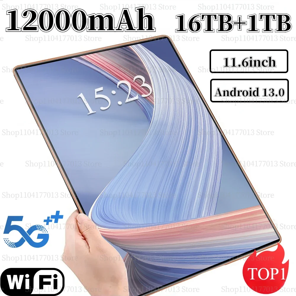 

5G Tablet Android 13.0 Brand New 11.6 inch 16GB RAM 1TB ROM Tablet 16 32MP 12000mAh 10Core WIFI Bluetooth Network Tablet