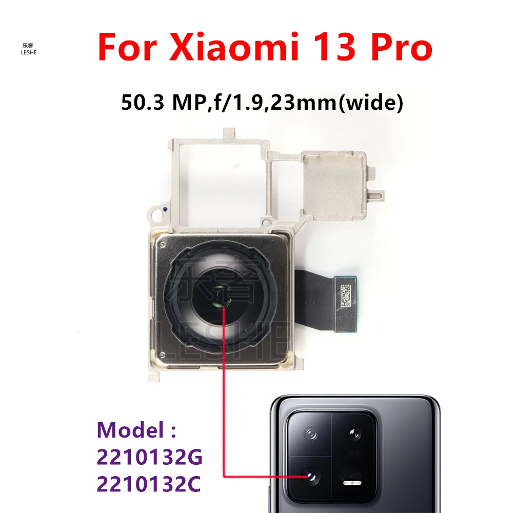 

Задняя камера для Xiaomi 13 Pro, запасная часть, запасная часть 2210132G