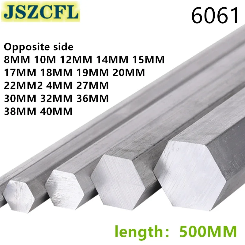 2PCS 6061 Aluminum hexagonal bar rod Opposite side 8/10/12/14/15/17/18/19/20/22/24/27/30/36/38/40/MM for DIY Model length 500MM