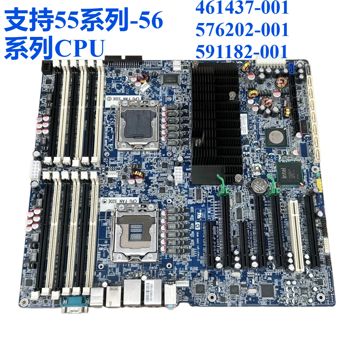 Original testing OKHP HP Z800 workstation main board SP #591182-001: Support 55 Series-56 Series CPU461437-001 461437-001