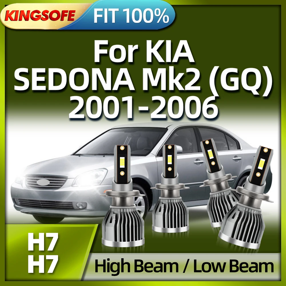 

KINGSOFE 6000K H7 Led Lamp Car Headlight 30000LM Bulbs For KIA SEDONA Mk2 (GQ) 2001 2002 2003 2004 2005 2006