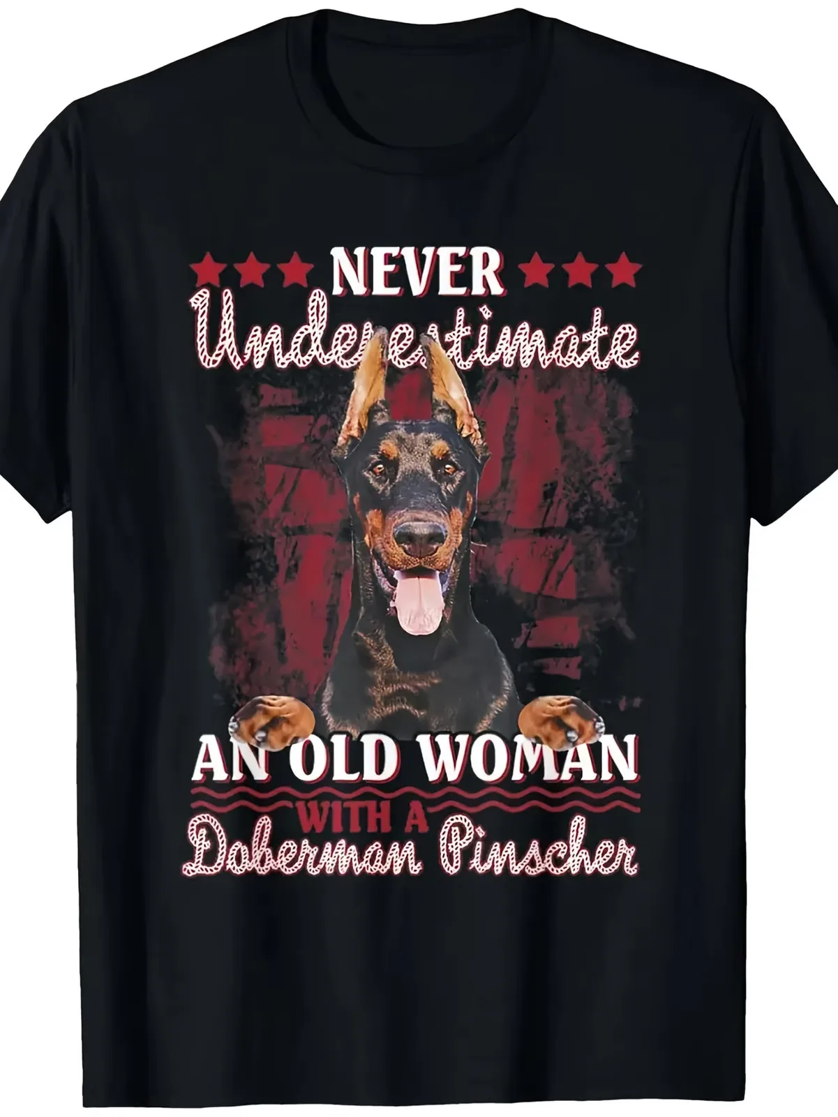 

Men'S & Women'S Doberman Pinscher Graphic T-Shirt - 'Never Underestimate an Old