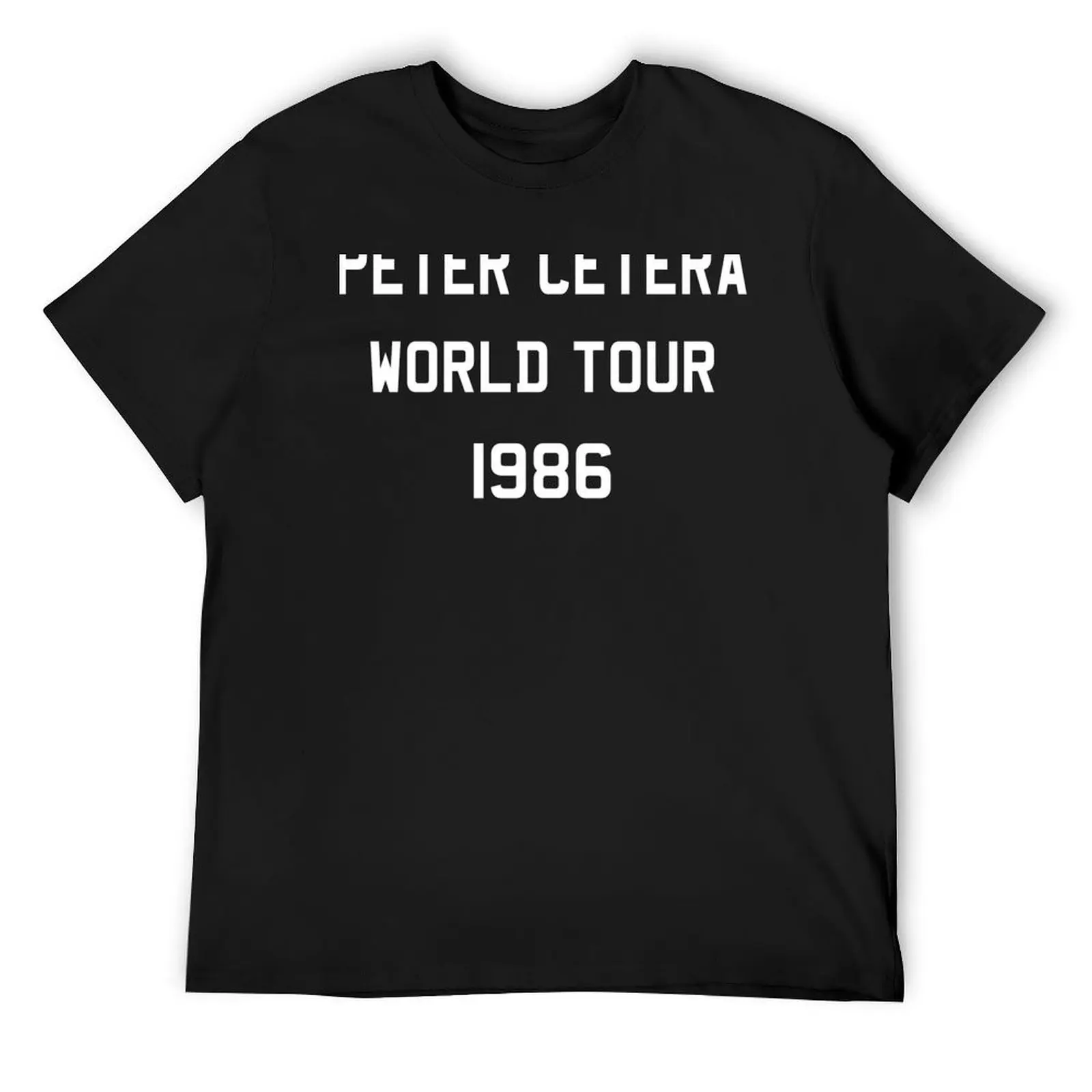 

Peter Cetera World Tour Essential T-Shirt boys animal print man clothes graphic shirts Men's t shirts