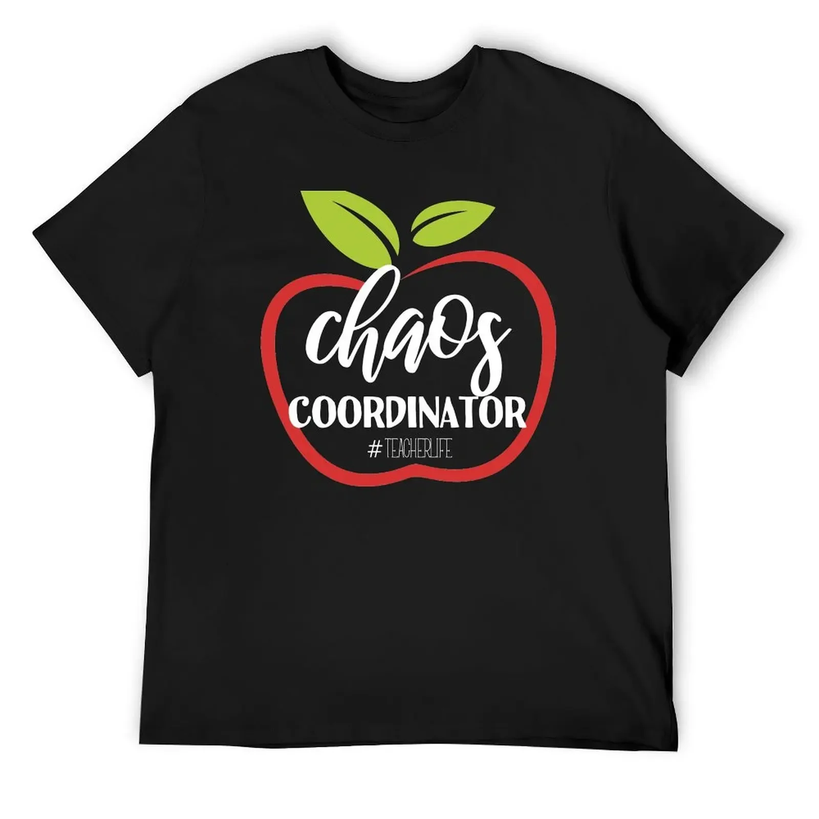 Chaos Coordinator #TeacherLife T-Shirt sublime sports fans man t shirt shirts graphic mens plain t shirts