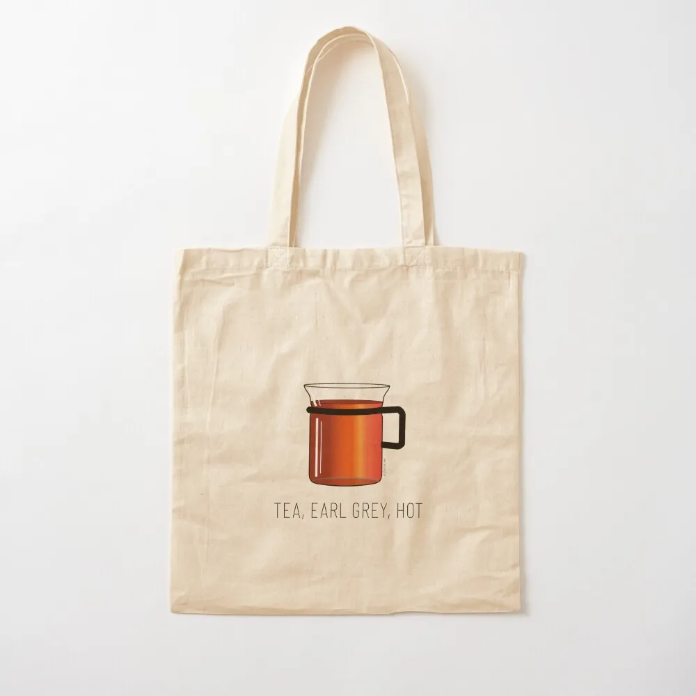 Tea, Earl Grey, Hot - Captain Picard, Star Trek TNG, (light backgrounds) Tote Bag