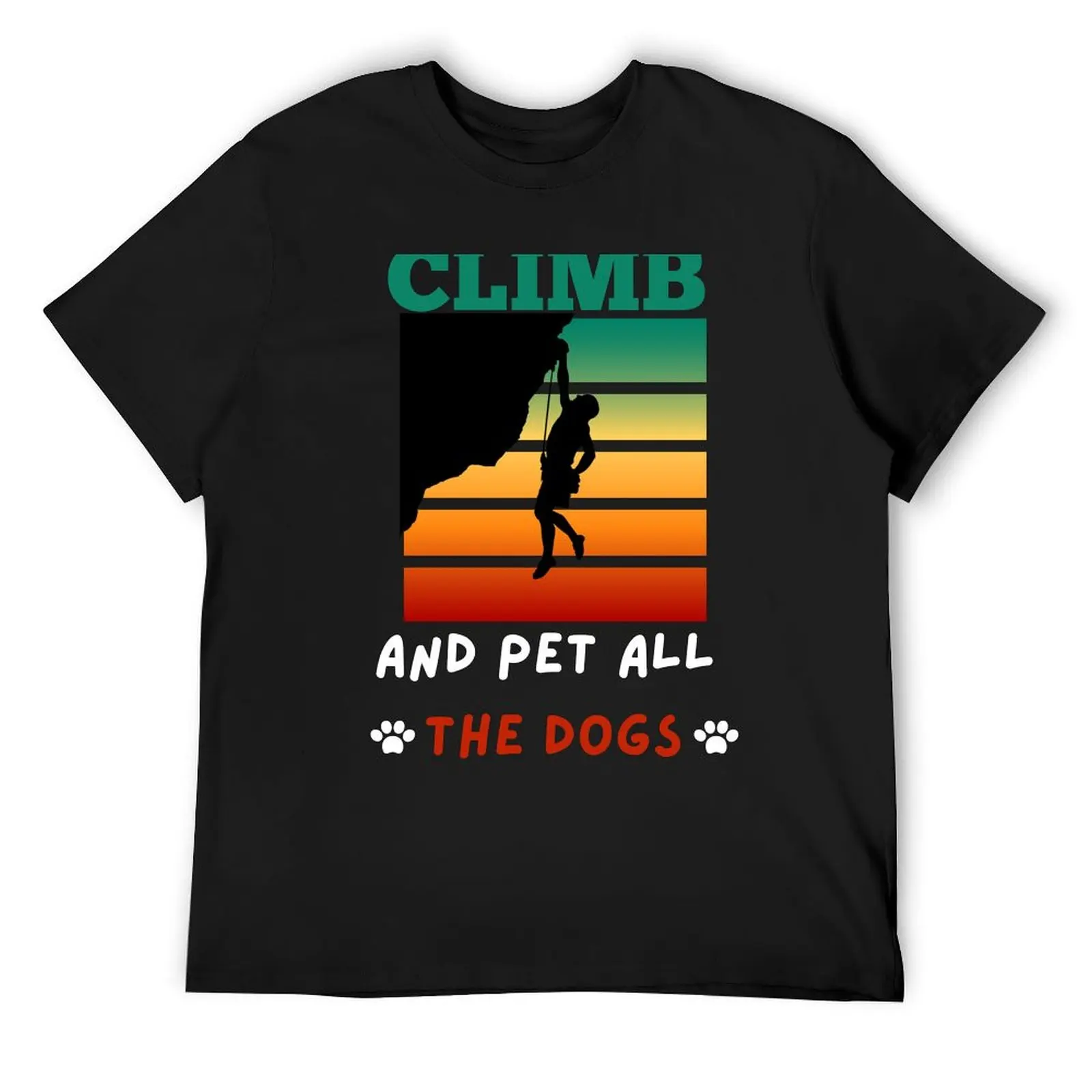 Climb and Pet All the Dogs-Funny Rock Climbing-climbers dog lovers. T-Shirt blue archive essential t shirt men clothing