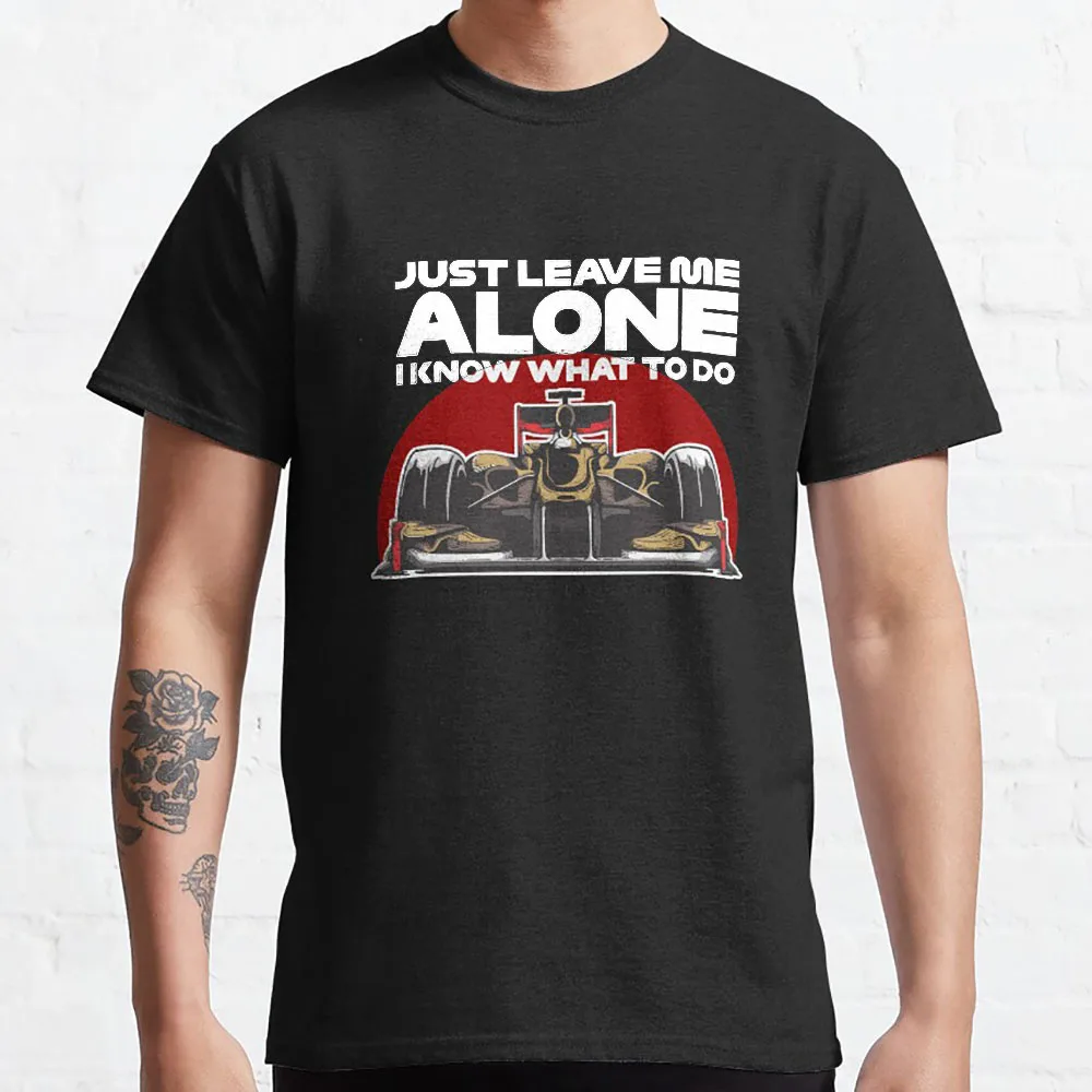 Kimi Raikkonen - Just Leave Me Alone Formula 1 graphic t shirts F1 Gift For the racing lovers 100% cotton large size tops