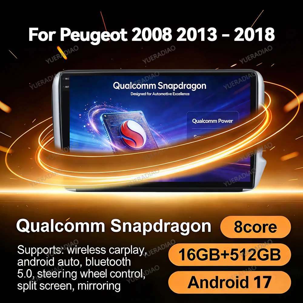 Autoradio Android 17 pour Peugeot 2008 208 2012 2013 - 2018 Lecteur multimédia stéréo vidéo NAVI GPS 4G WIFI Carplay sans fil Auto