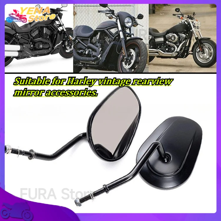 

The motorcycle rearview mirror, reversing mirror and parking mirror are suitable for Harley vintage rearview mirror accessories.