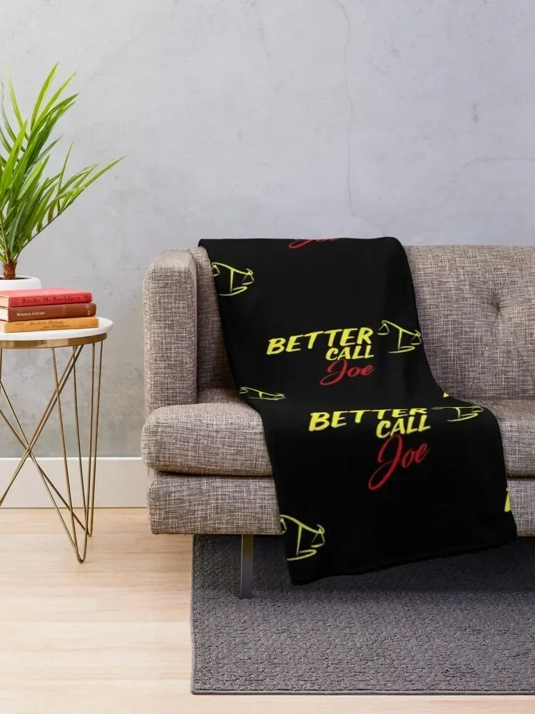 Better Call Joe ,Why call Saul, they_d better call you. Throw Blanket manga For Decorative Sofa Heavy Blankets