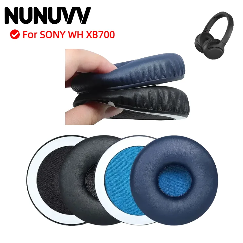 

NUNUVV Earphone pads For SONY WH XB700 Ear Pads replacement Protein skin Earpads headphones Earmuffs Soft Memory Foam Pads