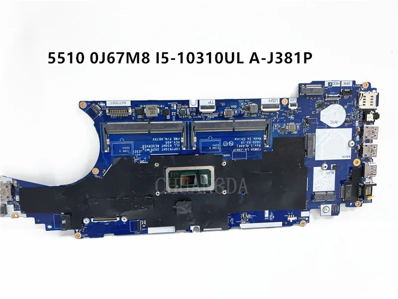 0HT7GC 0J67M8 High Quality For Dell 5510 Laptop Motherboard FDW50 LA-J381P With SRGKX I5-10310U CPU 00% Full Tested