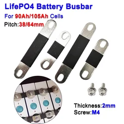 4/8pcs LiFePO4 Battery Busbar For 90AH 105AH Cells 38/64mm Pitch Spacing 2mm Thick Nickel-Plated Copper Connector with M4 Screw