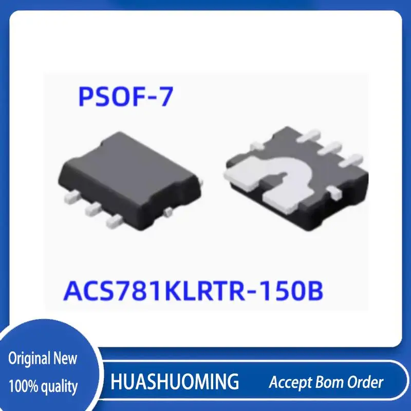 

10Pcs/LOT NEW ACS781KLRTR-150B ACS781KLRTR 150B ACS781 A781 781 PSOF7