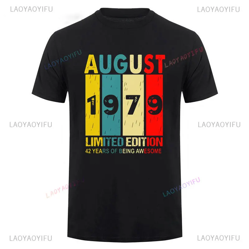 Fashion 1979 Limited Edition Present T Shirt Funny 40th Birthday Gift for Husband Man Summer Round Neck Cotton Casual T-Shirts