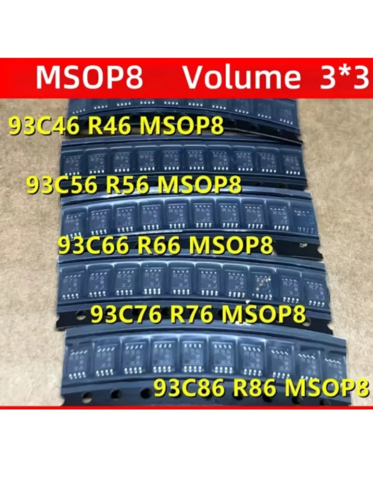 

10PCS 100% quality 93C46 R46 93C56 R56 93C66 R66 93C76R76 93C86 R86 Square Meter Storage Chip MSOP8 Volume3*3