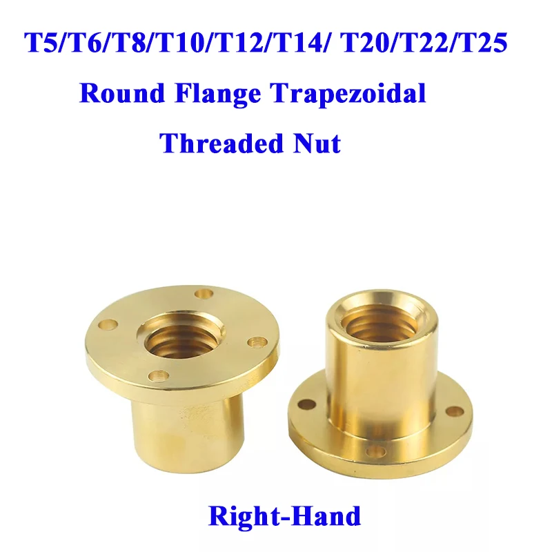 T5 T6 T8 T10 T12 T14 T20 T22 T25 Round Flange Trapezoidal Right-Hand Threaded Nut Brass Nuts Pitch 1/2mm Lead For 3D Printer