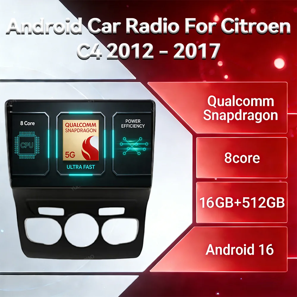 Android 16 Car Radio  For Citroen C4 B7 C4L DS4 2013 2014 2015 2016 2017 QLED 4G WIFI 2DIN Qualcomm GPS NAVI BT Head Unit LTE 5G
