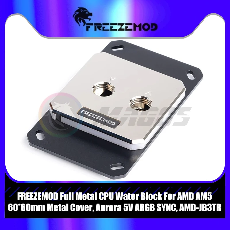 FREEZEMOD Full Metal CPU Water Block For AMD AM5 , 60*60mm Metal Cover, Aurora 5V ARGB SYNC