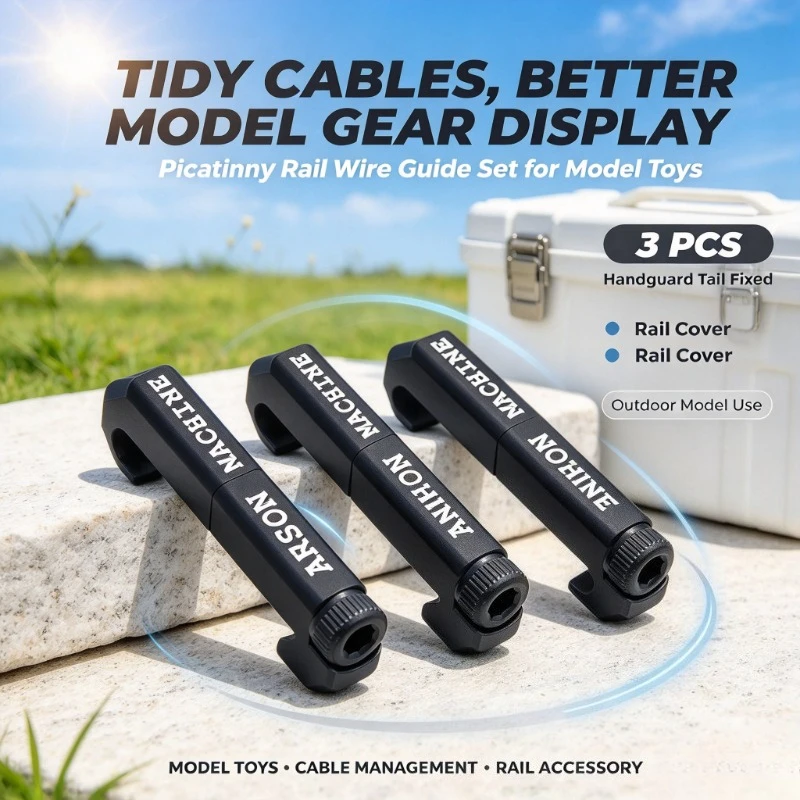 3/6/9PCS Rail Wire Guide Set Picatinny Bracket Cable Organizer Handguard Tail Fix Outdoor Hobby Model Decor Parts