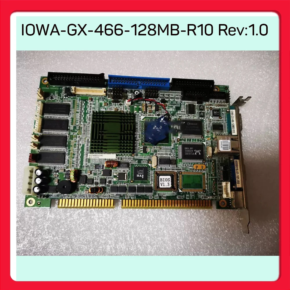 

For IEI Industrial Control Medical Motherboard IOWA-GX-466-128MB-R10 Rev:1.0