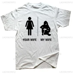 Funny Your Wife My Wife Gamer Printed Mens T Shirts Humor Graphic Streetwear Short Sleeve Harajuku Style T-shirt Unisex Clothing