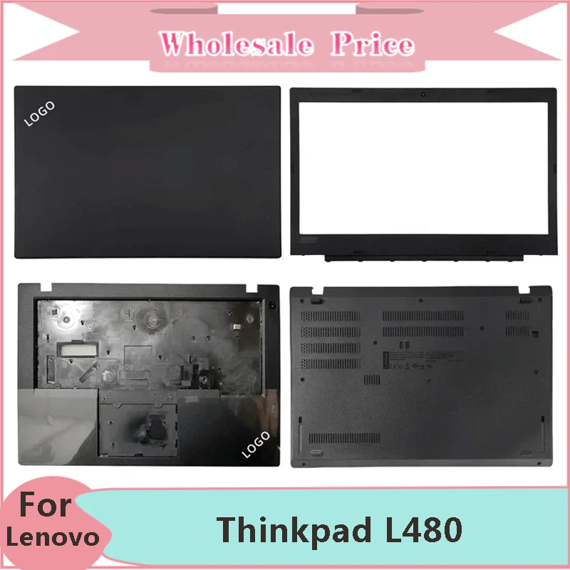 

New Original For Lenovo Thinkpad L480 Laptop LCD Back Cover Front Bezel Upper Palmrest Bottom Base Case Keyboard Hinges