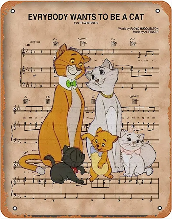 Vintage Kitchen Wall Decor Aristocats Over Ev'Rybody Wants To Be A Cat Sheet Music Funny Metal Tin Sign Decorations Art Poster