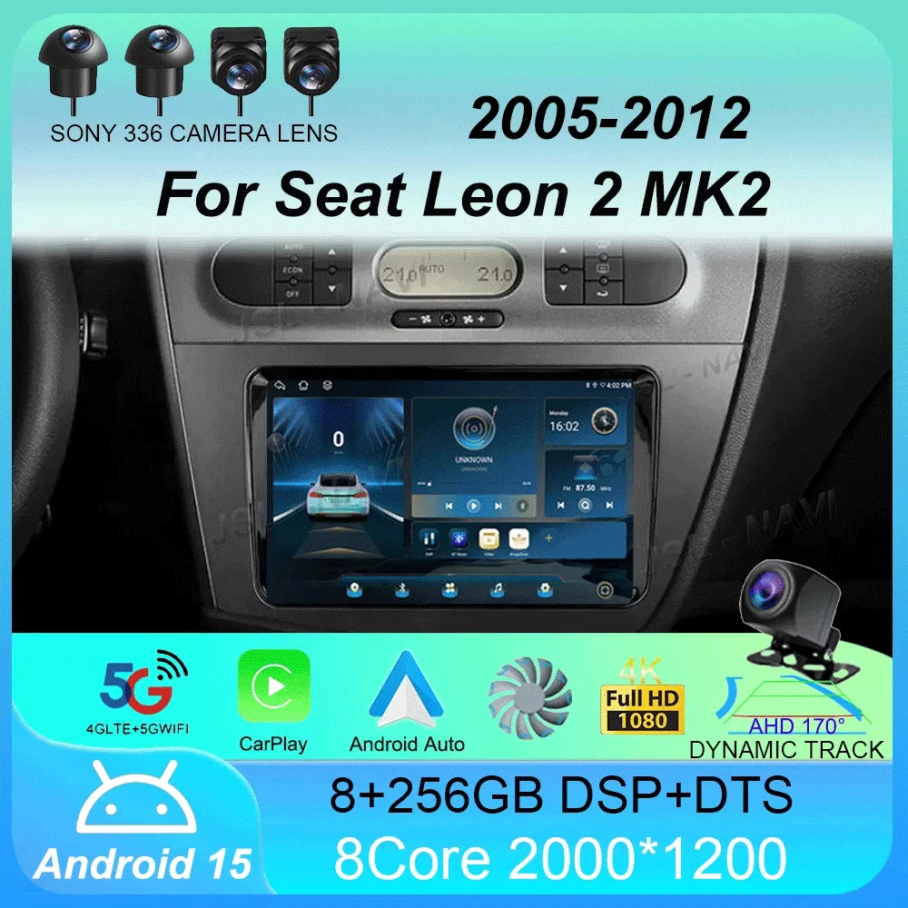 

Car Radio Android 15 Carplay For Seat Leon 2 MK2 2005 2006 2007 - 2012 Navigation GPS Multimedia Player WiFi+4G stereo BT 2 DIN