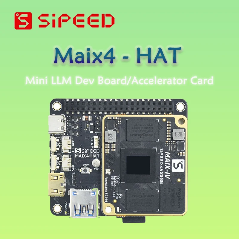 

Sipeed Maix4-HAT Rapberry Pi 5 AI HAT Beat Hailo8 18T AX650 Mini LLM Dev Board/ Accelerator Card Multimodal LLM deepseek
