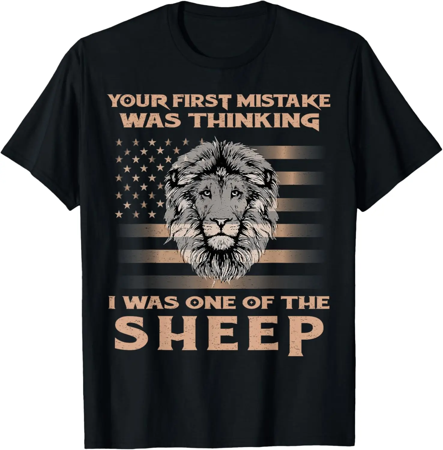 

Футболка Lion Your First Mistake Was Thinking I Was One Of The Sheep