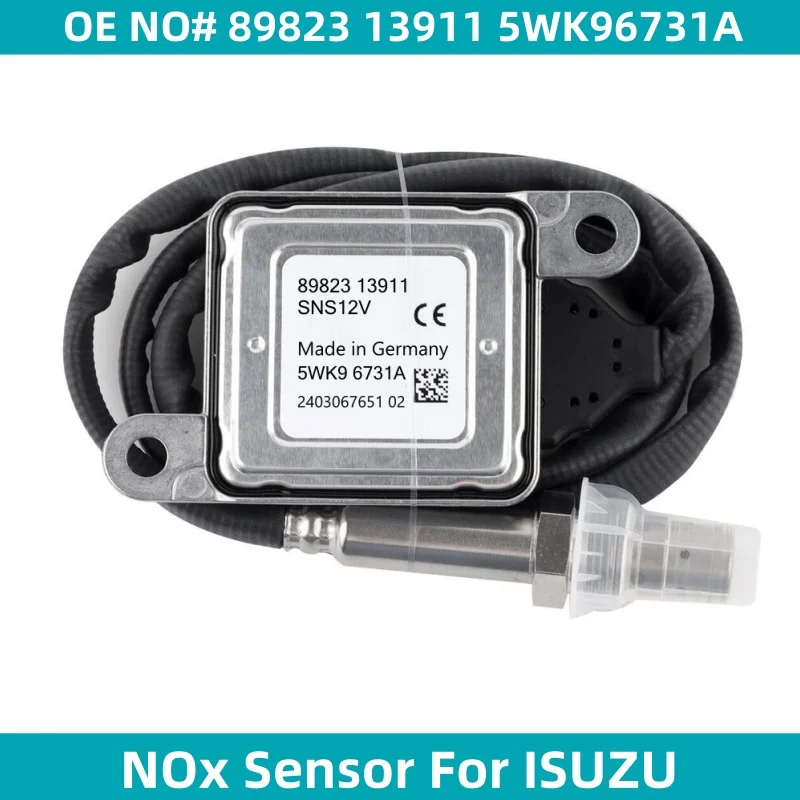 

5WK96731 5WK96731A 89823 13911 Original NEW Nitrogen Oxygen NOx Sensor For ISUZU NPR NPR-HD NQR NRR Reach 4JJ1 3.0L 4HK1 5.2L