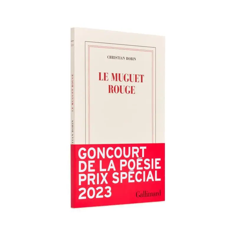 

Le Muguet Rouge Christian Bobin Gallimard 9782072855559 Book