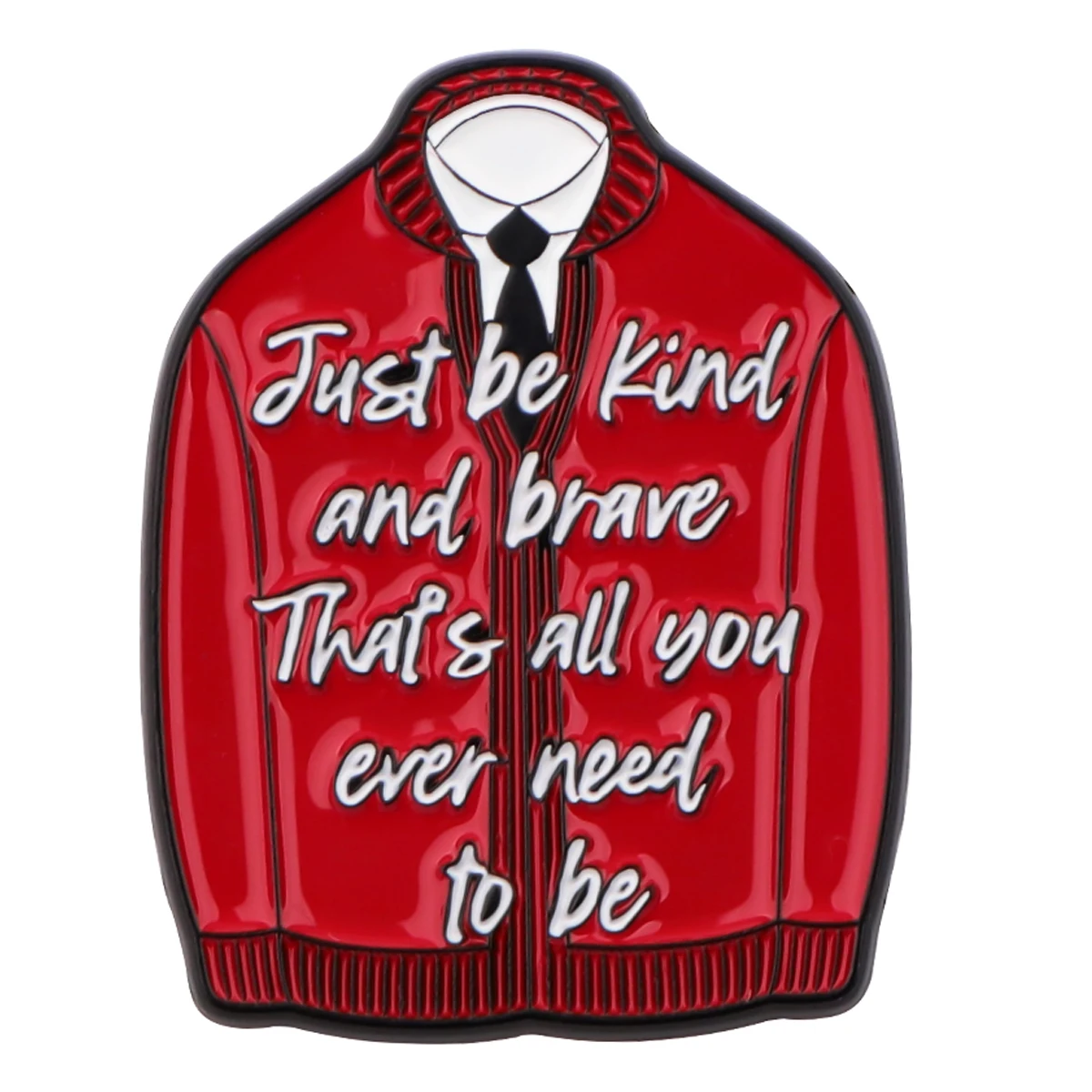 Inspirational Quotes Enamel Pin Red Brooch Pines Lapel Pins Cool Badge Clothing Accessories Fashion Jewelry Friends Gifts