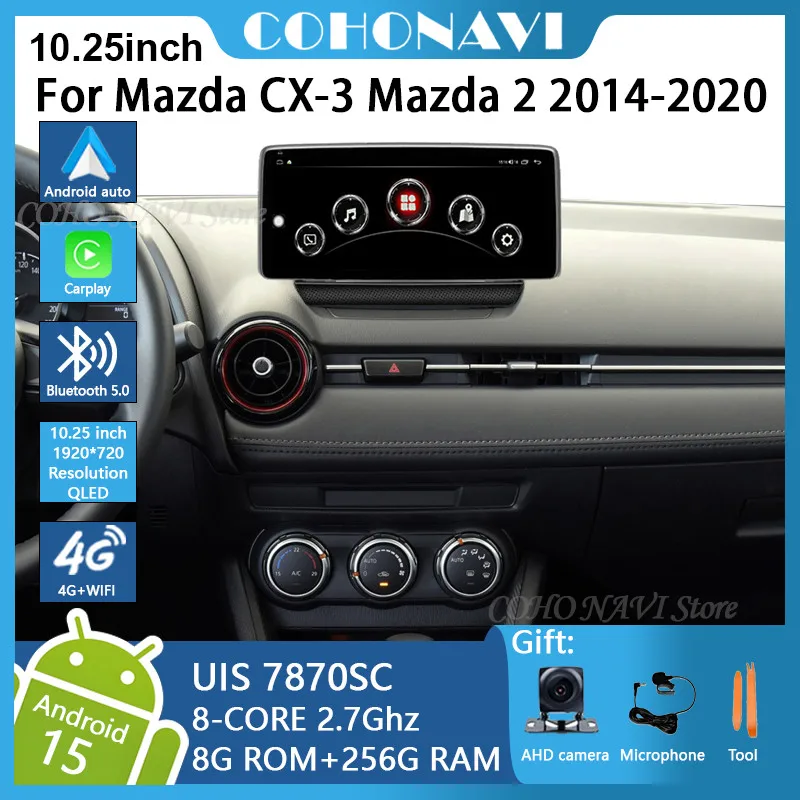 10.25' For Mazda CX-3 Mazda 2 2014-2020 Android 15 4G Car Radio Player Navigation GPS Octa Core RAM 8G ROM 256G Radio Multimedia