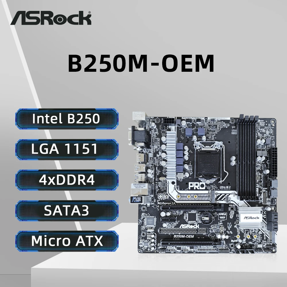 

ASRock B250M-OEM Motherboard Support i7 7700K 6700K i5-7600K 6500 i3-7350K 6300 CPU LGA1151 4xDDR4 64GB 2400 MHz M.2 mATX