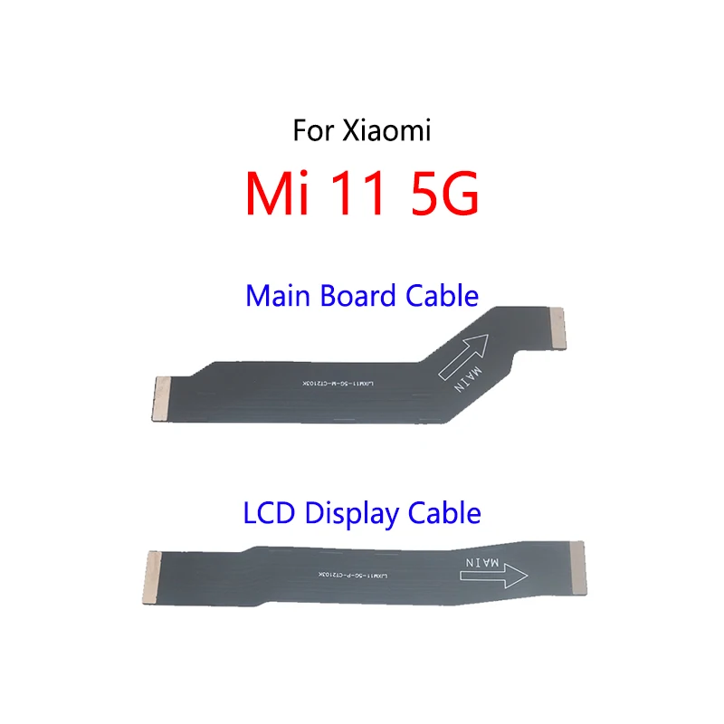 LCD Display Motherboard Connect Cable Main Board Flex Cable For Xiaomi Mi 11 5G
