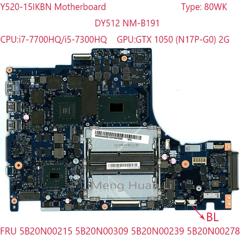 

NM-B191 Y520-15 материнская плата 5B20N00215 5B20N00309 5B20N00239 5B20N00278 для легиона Y520-15IKBN 80WK 7700HQ/7300HQ GTX1050 2G