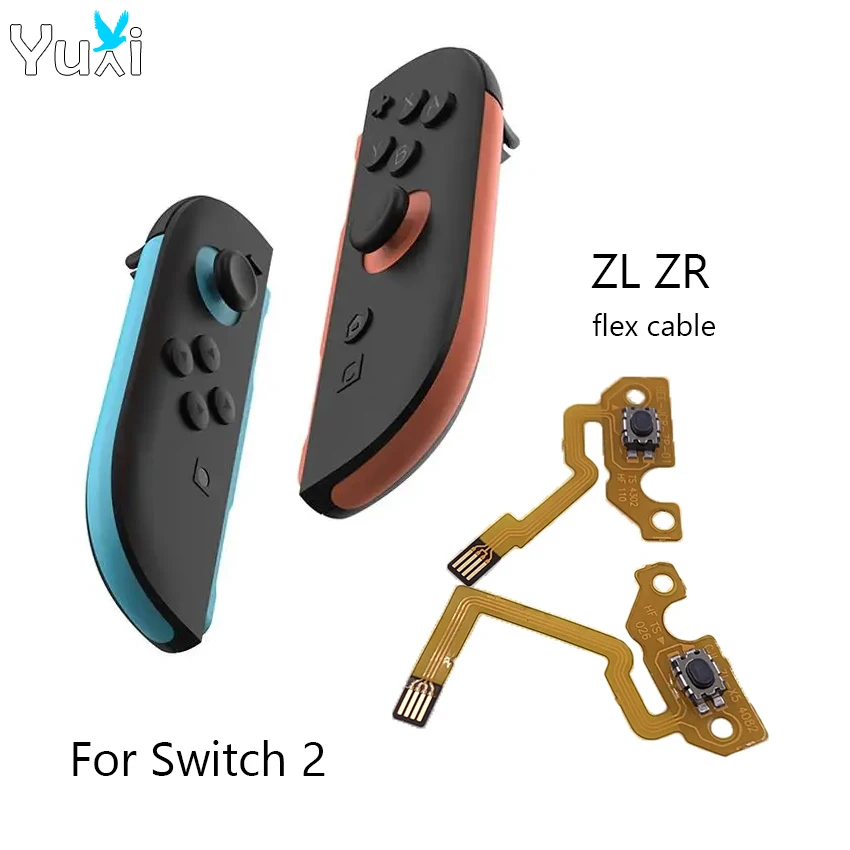 

YuXi For Switch 2 Joy-Con Controller ZL ZR Button Flex Cable Repair Part For NS2 Left Right Ribbon Cable