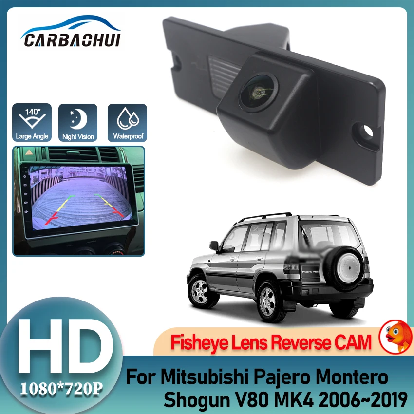 Backup Rear View camera For Mitsubishi Pajero Montero Shogun V80 MK4 2006~2019 CCD Night Vision Parking Camera Fisheye Lens