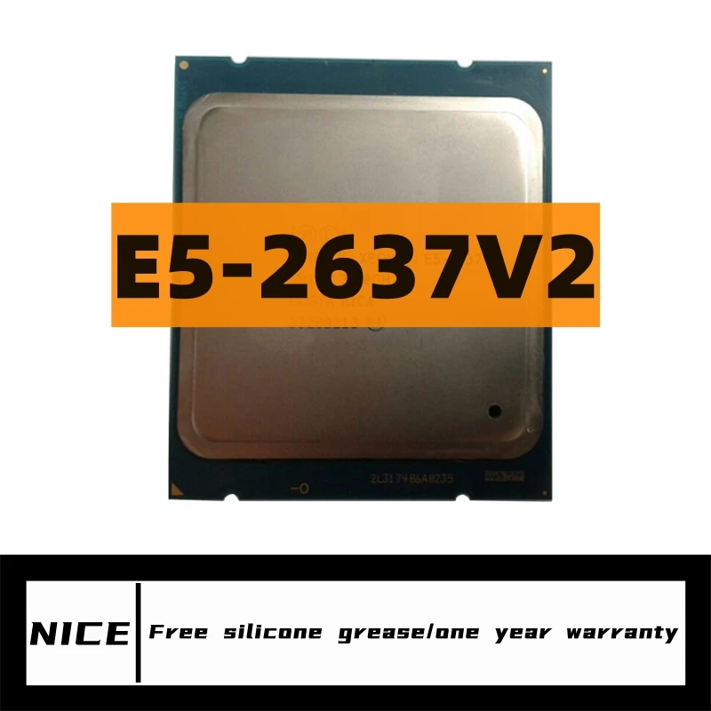 Xeon E5-2637V2 E5-2637 V2 E5 2637V2 E5 2637 V2 3.50GHZ 15MB 130W 4-cores LGA2011