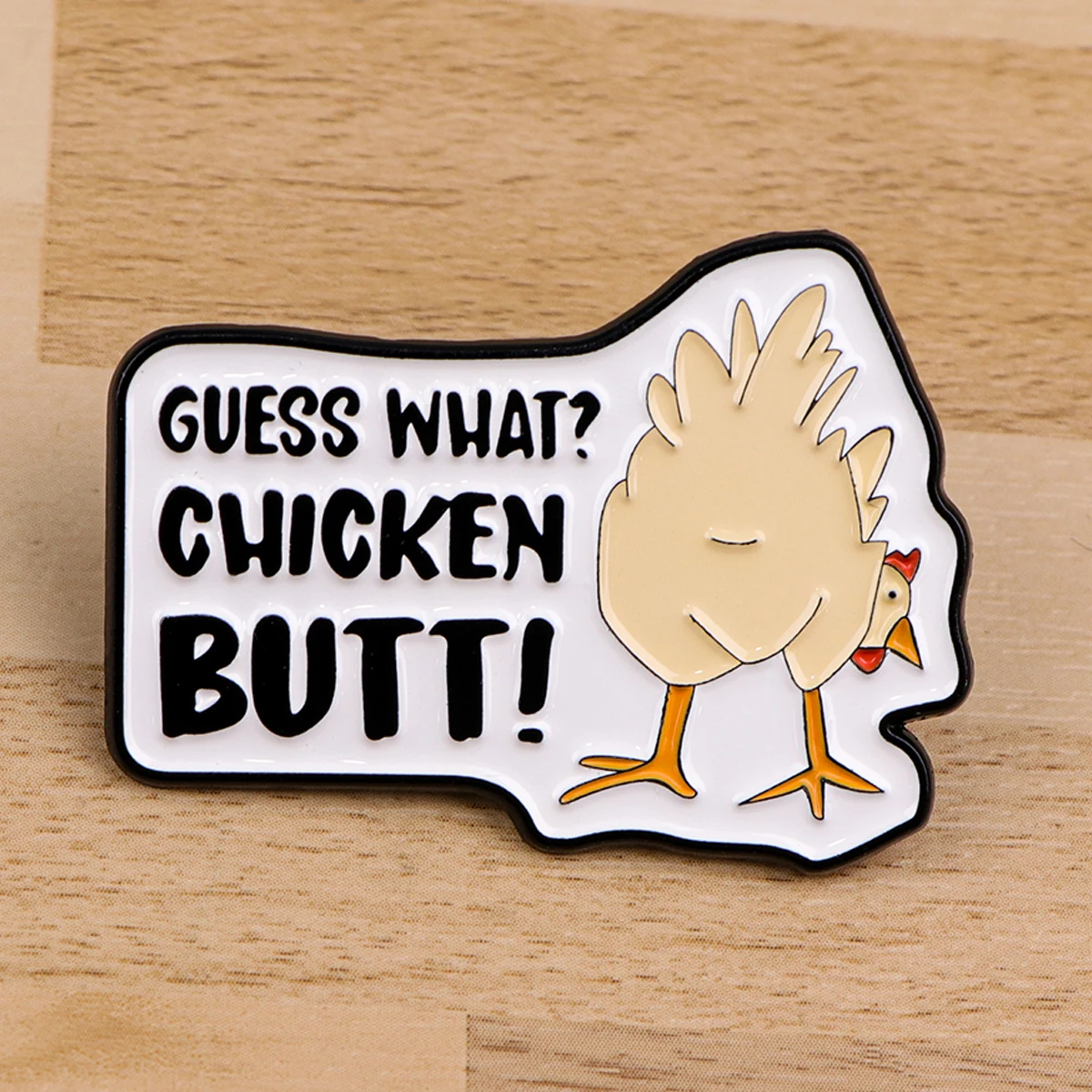 Funny Chicken Enamel Pin Guess What Badges on Backpack Brooches for Women Men Lapel Pins Cosplay Accessories Toys Gift