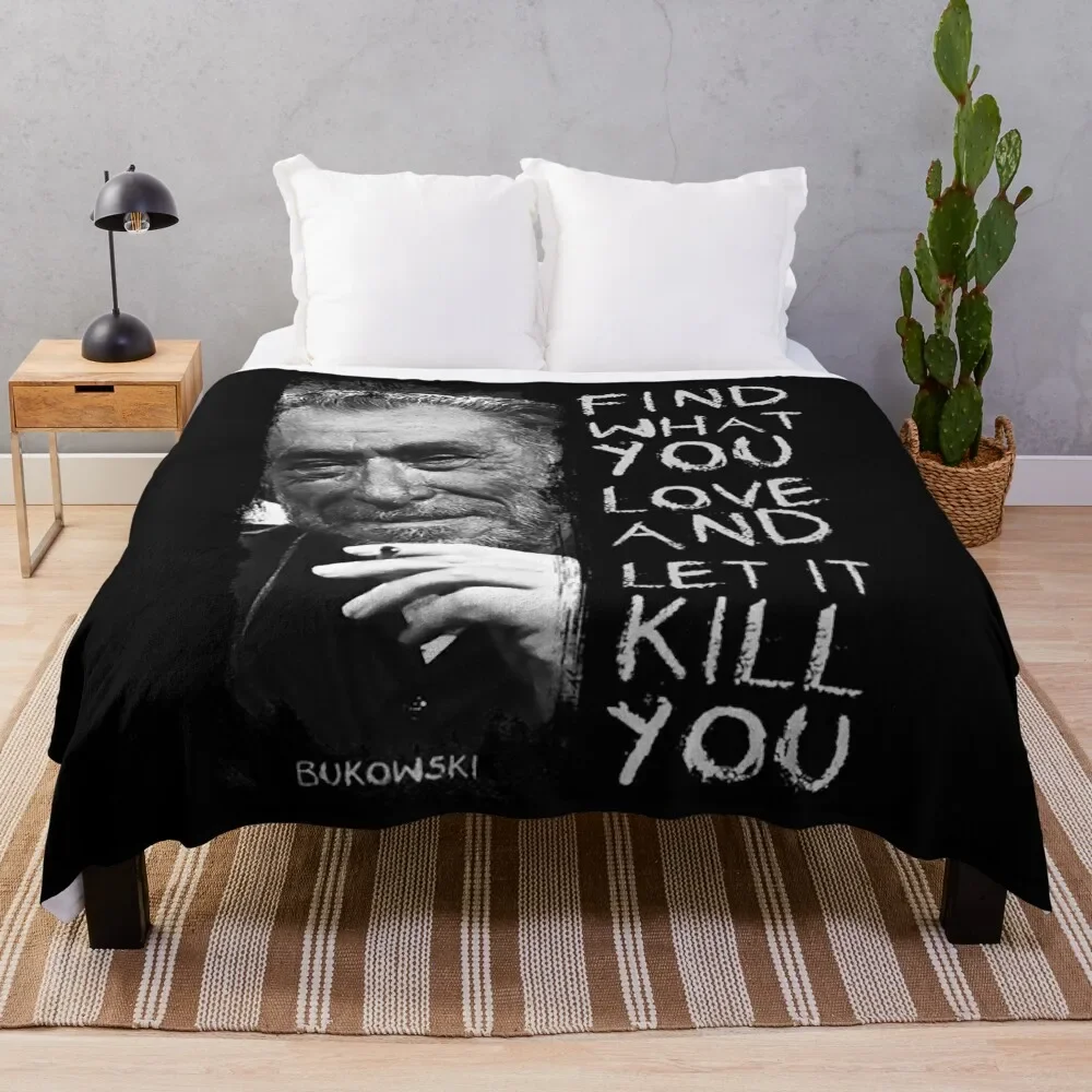 

bukowski quote literature Throw Blanket Durable Warm Blanket for Daily Home Use